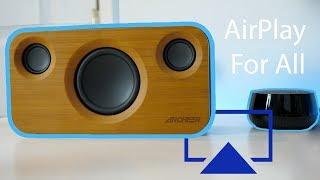 How to add AirPlay to any speaker for $35!