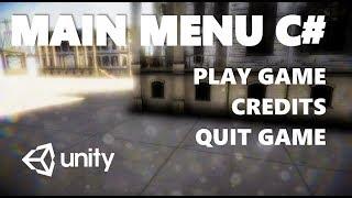 HOW TO MAKE A MAIN MENU USING C# IN UNITY TUTORIAL