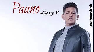 Paano-Gary Valenciano(Lyric Video)