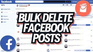 Bulk Delete Facebook Posts - Delete Business Page Posts in Facebook Creator & Meta Business Suite