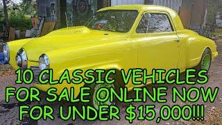 Episode #57: 10 Classic Vehicles for Sale Across North America Under $15,000, Links Below to the Ads