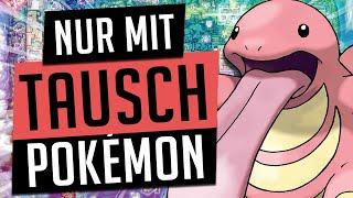 Kann man Pokémon Feuerrot NUR mit TAUSCH-POKÉMON durchspielen? | Pokémon Challenge