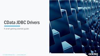CData JDBC Drivers - Getting Started