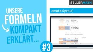 Erklärung der Formelfunktion: amatax(preis) - Seller Math