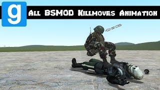 Gmod - All BSMod KillMoves animation (including the extended version)