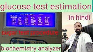 Glucose test procedure / sugar test / blood glucose test