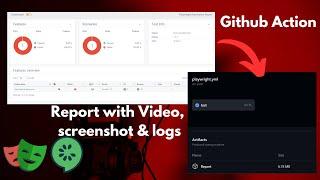 GitHub Actions & downloadable report with videos | Playwright & Cucumber - Typescript | Part 9