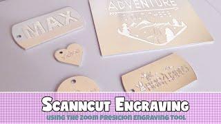 ScanNCut Engraving with the Zoom Precision Engraving Tool