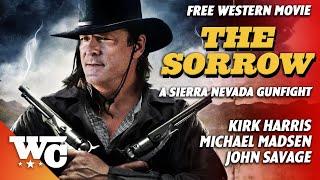 The Sorrow | Full Action Western Movie | Free HD Cowboy Film | Michael Madsen | @Western_Central