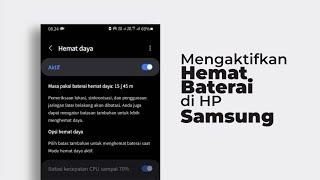 Cara Mengaktifkan Fitur Hemat Daya Baterai di HP Samsung