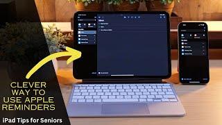 My Clever Way to Use Apple Reminders