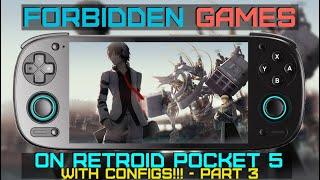 FORBIDDEN GAMES on Retroid Pocket 5 (and configs needed) - Part 3