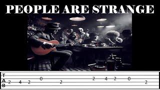 PEOPLE ARE STRANGE cover (Guitar Tab)