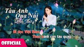 Tàu Anh Qua Núi [Lyrics] - Nhạc Trữ Tình Anh Thơ