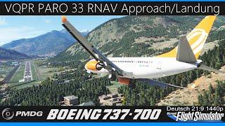 PMDG 737 - VQPR PARO 33 RNAV Approach & Landung (manuell)  MSFS 2020 Deutsch