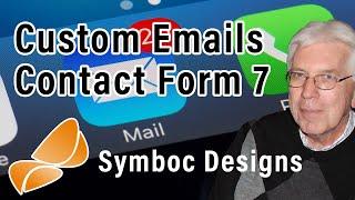 Contact Form 7 Custom Email Notifications