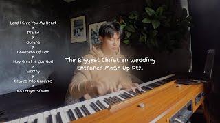 The Biggest Christian Wedding Entrance mashup PT 2!!