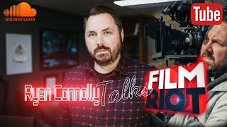 Film Riot Ryan Connolly Talks Directing Ep7