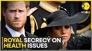 Royal Health issues shrouded in secrecy, how is the Royal family faring amid health issues? | WION