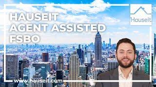 Hauseit Agent Assisted FSBO Seller Orientation Video