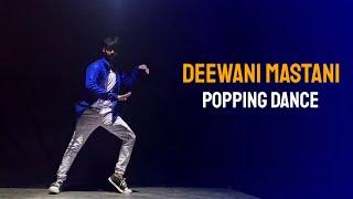 Deewani Mastani | Popping Dance Performance | Maikel Suvo Dance Choreography