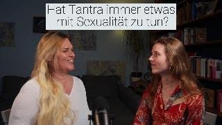 Hat Tantra immer etwas mit Sexualität zu tun?