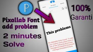 How To Solve Pixallab Fonts Add Problem 2022 |How To Install Custom Fonts In Pixellab |