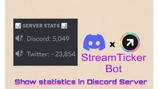 How to add Twitter Follower Statistics, Discord Member Statistics | StreamTicker Bot | AirtechBoom