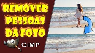 Remover Pessoas da Foto no Gimp