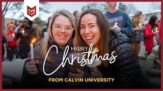 Merry Christmas from Calvin University - 2024