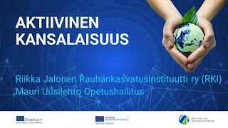 Erasmus+ ja Euroopan solidaarisuusjoukot -lanseeraus 13.10.2021 / Sessio: aktiivinen kansalaisuus