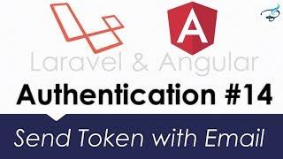 Laravel Angular Authentication with JWT |  Send Token with Email #14
