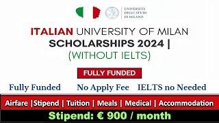 University of Milan Scholarship 2024 | Italy | No IELTS | Step by Step Online Application Guide