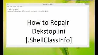 How to Repair Dekstop.ini - 100% Work