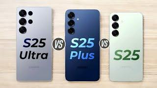 Samsung Galaxy S25 Ultra Vs Samsung Galaxy S25 Plus Vs Samsung Galaxy S25