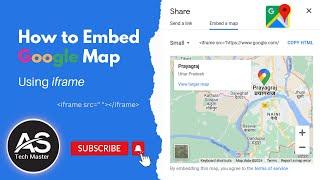 How to Embed Google Map in Your Website Using iframe #astechmaster #html #googlemaps