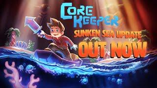 Core Keeper - Sunken Sea Update Trailer - Out Now!