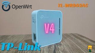 TP-Link TL-WR902AC v4 OpenWrt : A friendly guide.
