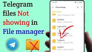 Telegram files not showing in file manager | telegram folder not showing in file manager / fixed