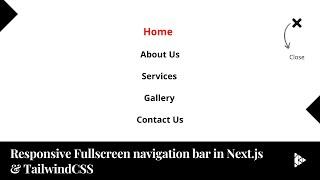 Responsive Full Screen Navigation Bar in Next.js & TailwindCSS From Scratch | Responsive Navbar 