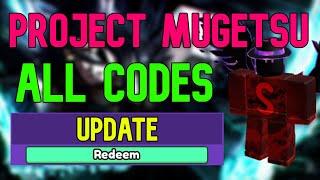 ALL Project Mugetsu CODES | Roblox Project Mugetsu Codes (May 2023)