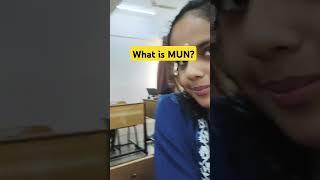 #what is MUN? #ytshorts #schoollife #schooltime #trendingshorts #learning