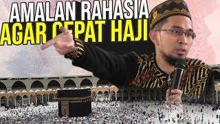 Ingin Cepat NAIK HAJI⁉️ Kerjakan AMALAN RAHASIA ini... Ustadz Adi Hidayat LC MA