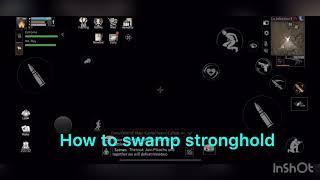 LifeAfter : How to Swamp Stronghold Speed Run TUTORIAL