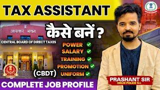 Tax Assistant Job Profile By Prashant Solanki Sir | Salary | Transfer | Promotions #ssccgl #sscjobs