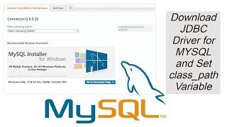 Download JDBC Driver for MySQL | Java Connector Jar File | Setting class_path variable
