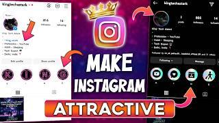  Make Instagram PROFESSIONAL and ATTRACTIVE | Instagram Profile Tips And Tricks | King TECH