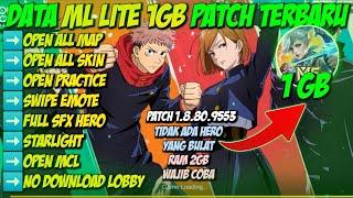 Data ML Lite 1GB Patch JJK Versi 1.8.80.9553 Terbaru | Mobile Legends Bang Bang