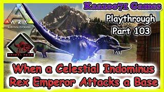 Celestial Indominus Rex Emperor Attack Ark Primal Fear - Part 103