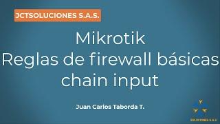 Reglas de firewall básicas protección INPUT en mikrotik